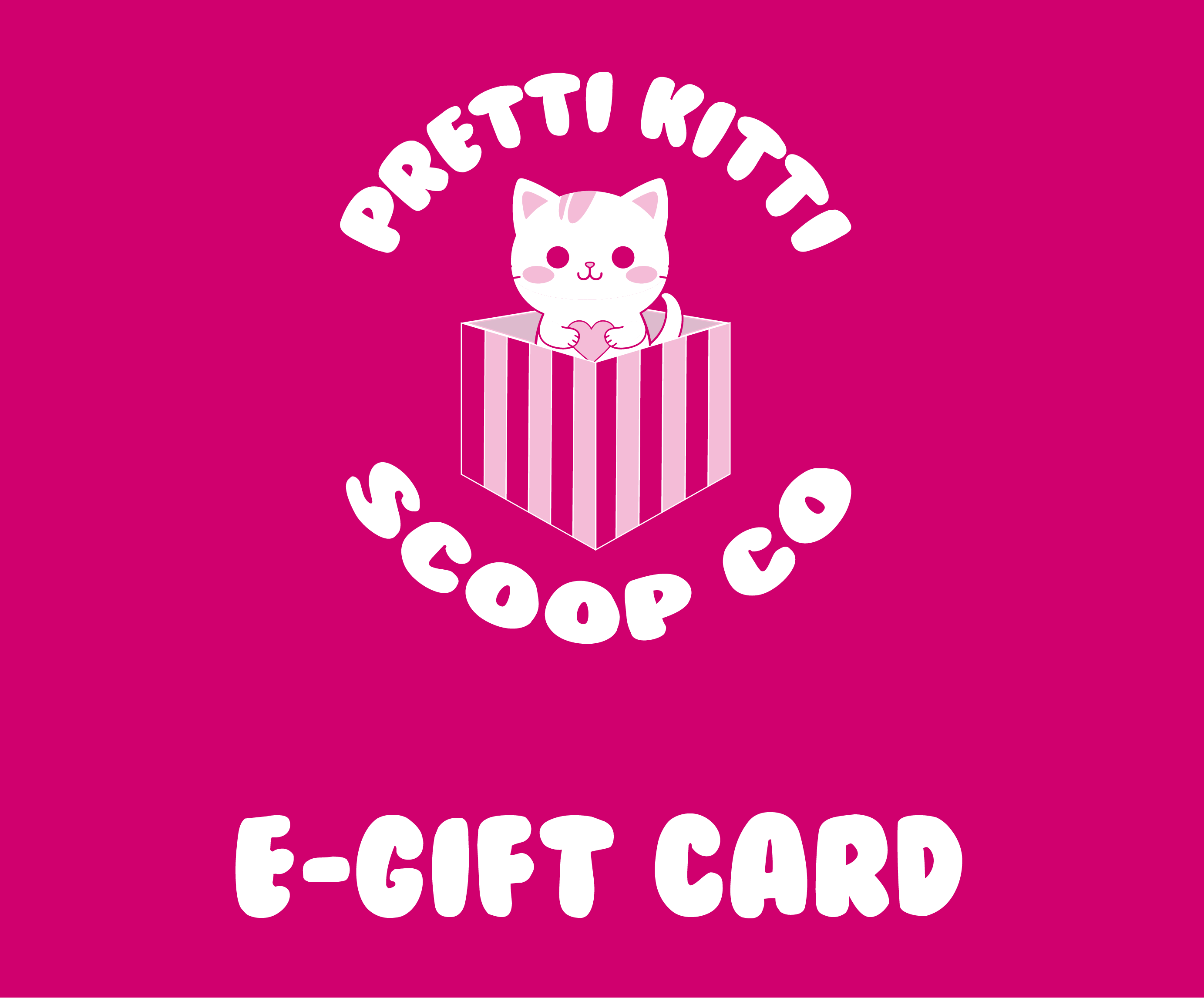 Pretti Kitti Scoop Co e-Gift Card